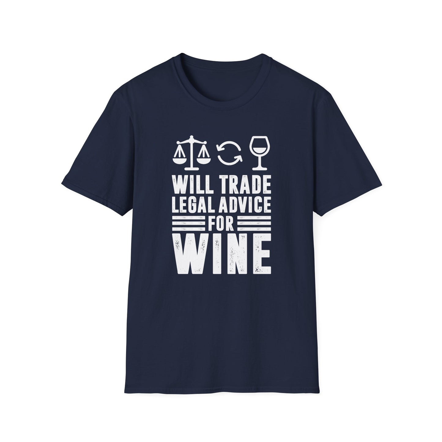 Will Trade Legal Advice for Wine Men's Softstyle T-Shirt