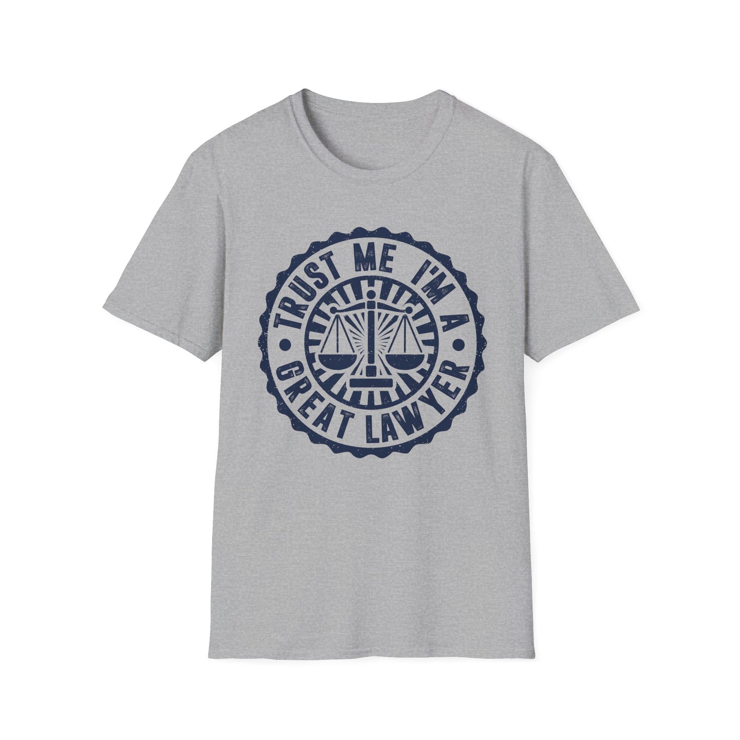 Trust Me I'm a Great Lawyer Men's Softstyle T-Shirt
