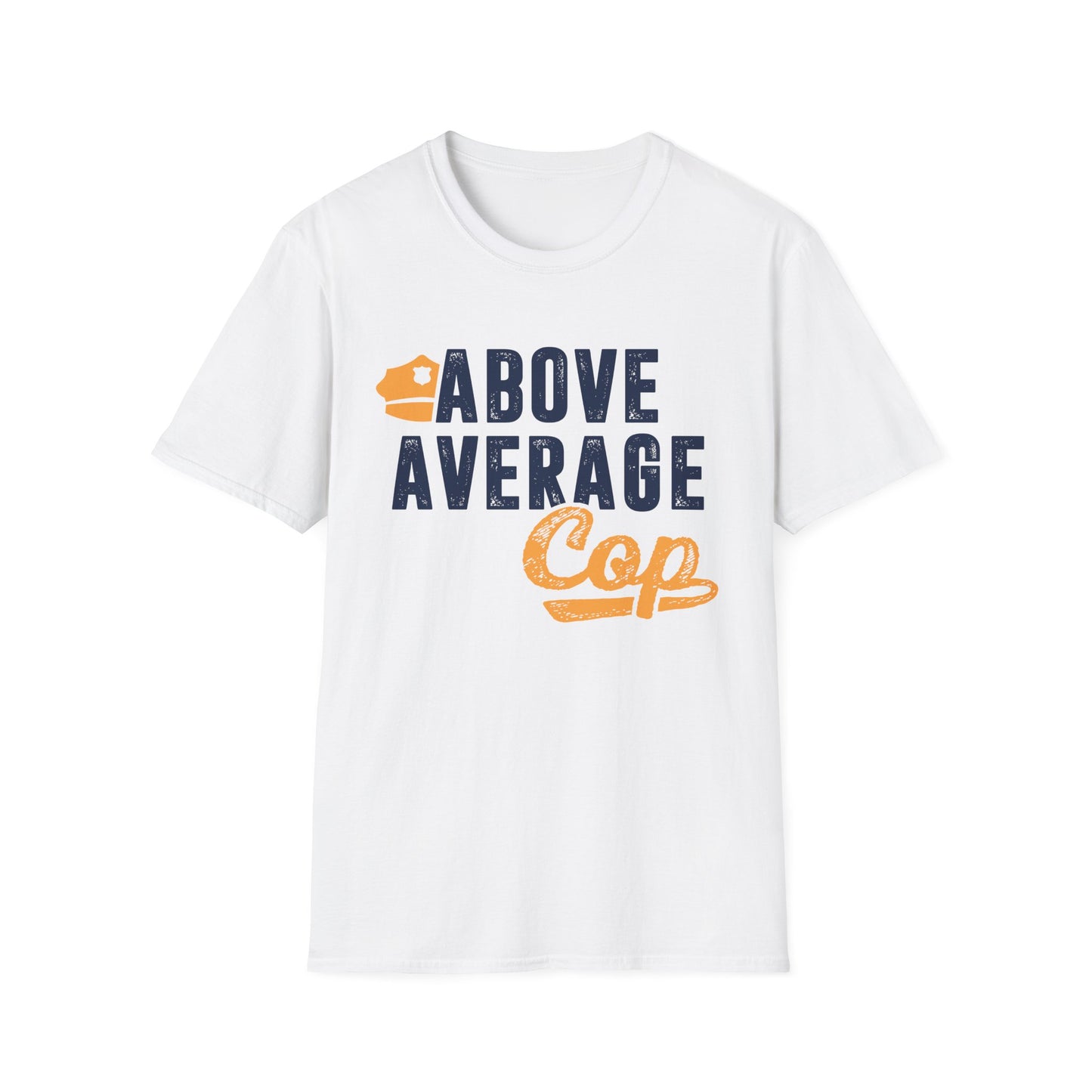Above Average Cop Men's Softstyle T-Shirt