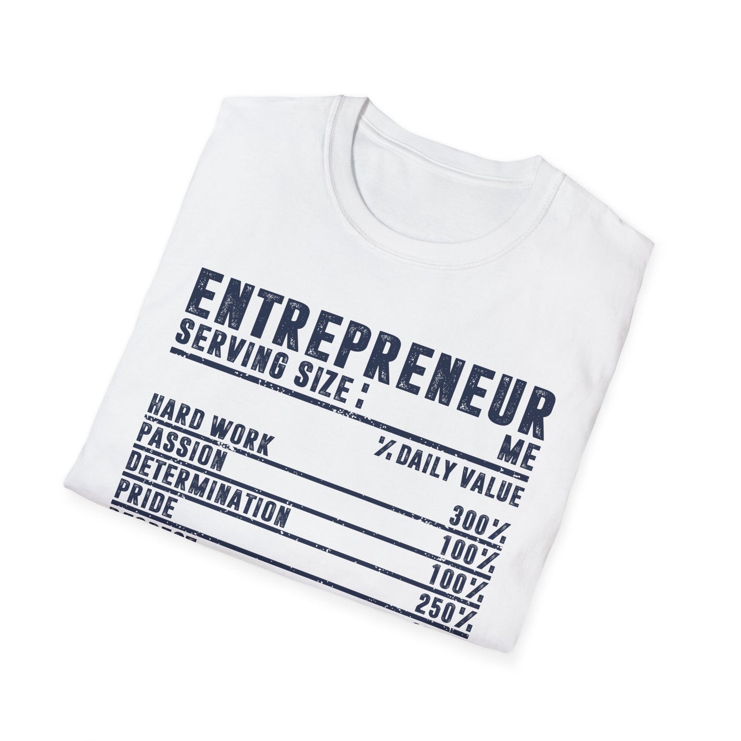 Entrepreneur Nutrition Facts Men's Softstyle T-Shirt
