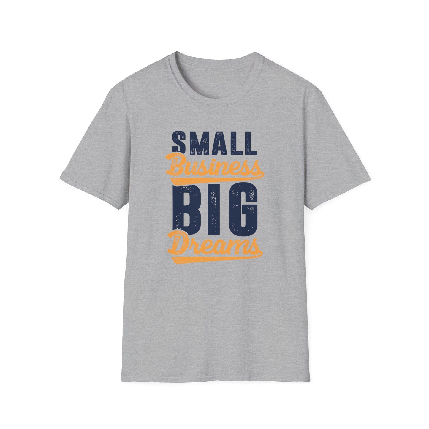 Small Business Big Dreams Men's Softstyle T-Shirt