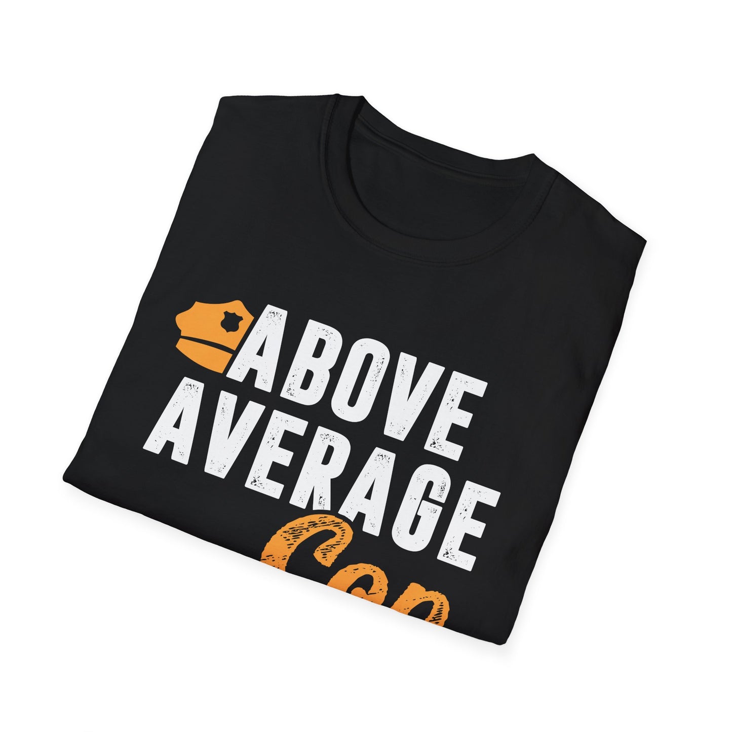 Above Average Cop Men's Softstyle T-Shirt