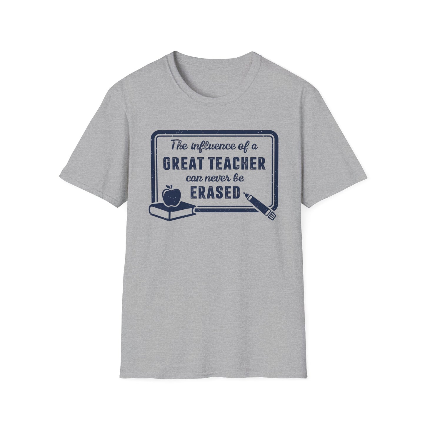 The Influence of a Great Teacher Can Never Be Erased Men's Softstyle T-Shirt