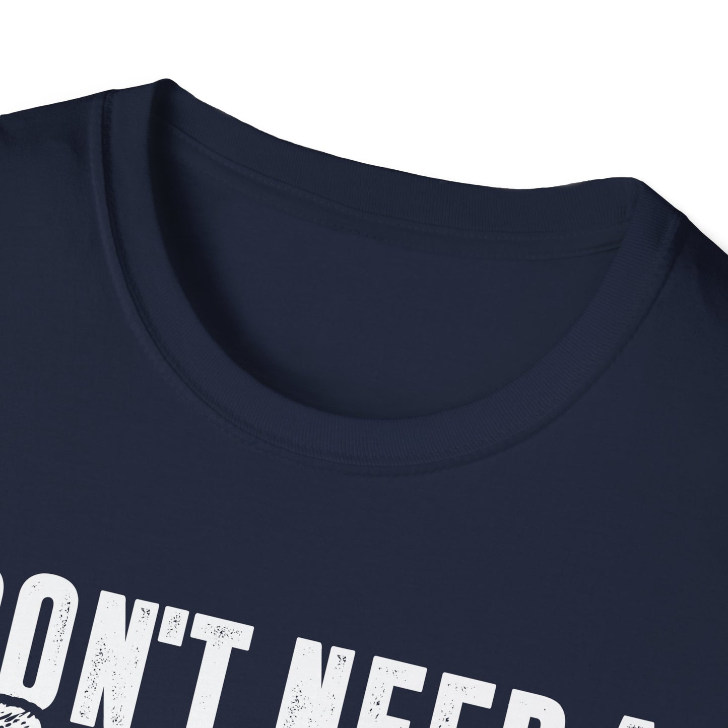 I Don't Need a Scientist, I Married One Men's Softstyle T-Shirt