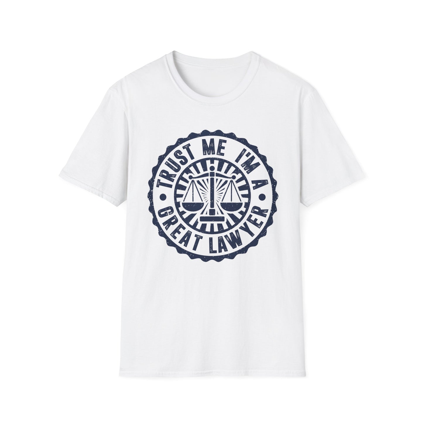 Trust Me I'm a Great Lawyer Men's Softstyle T-Shirt
