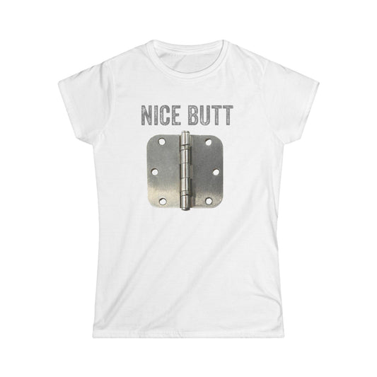 Nice Butt Women's Softstyle T-Shirt