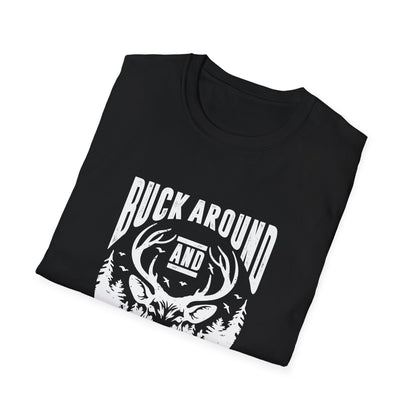 Buck Around and Find out Men's Softstyle T-Shirt