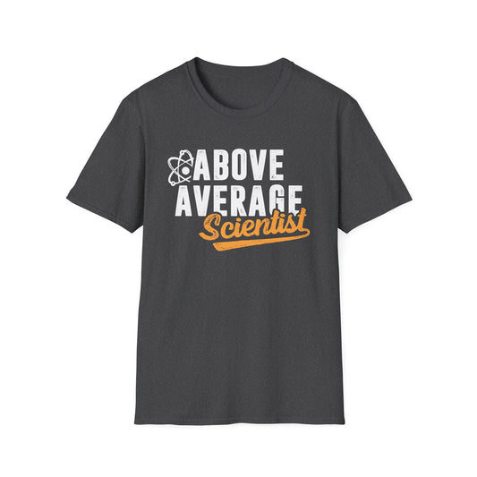 Above Average Scientist Men's  Softstyle T-Shirt