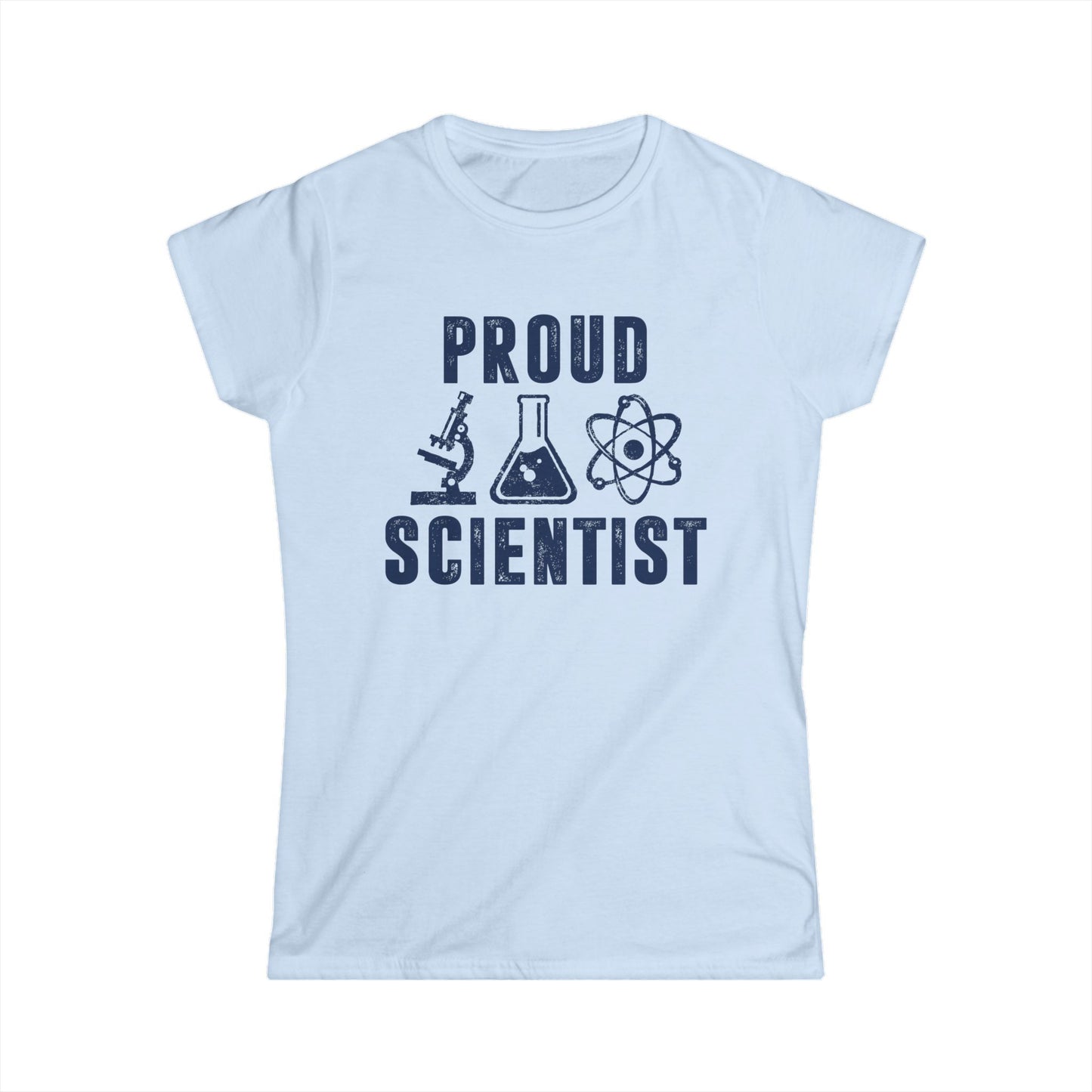 Proud Scientist Women's Softstyle T-Shirt