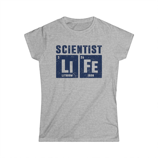 Scientist Life Women's Softstyle T-Shirt
