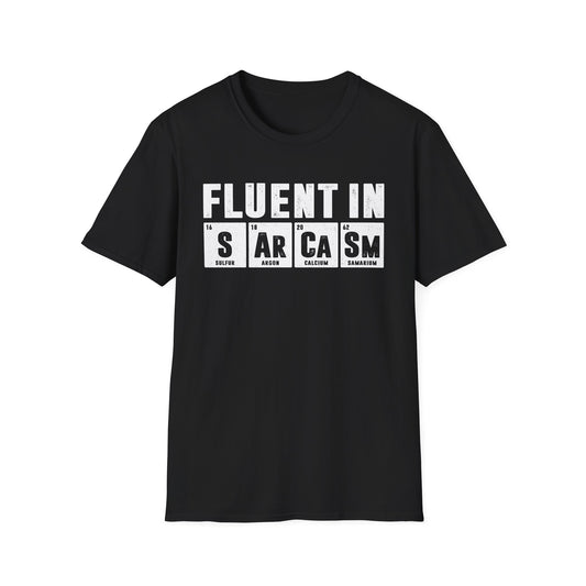 Fluent in Sarcasm Men's  Softstyle T-Shirt