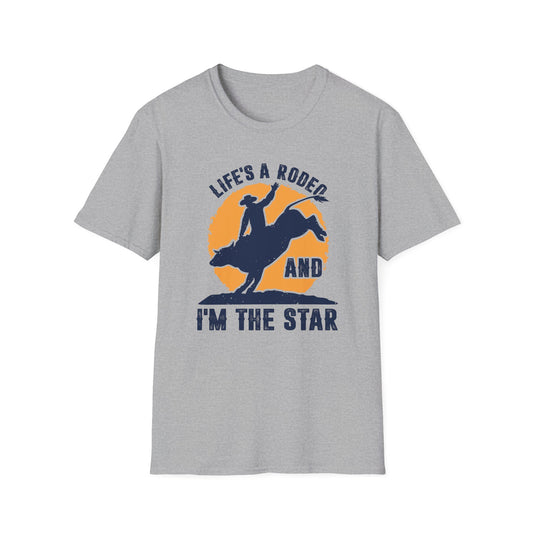 Life's a Rodeo and I'm The Star Men's Softstyle T-Shirt