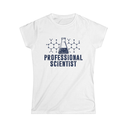 Professional Scientist  Women's Softstyle T-Shirt