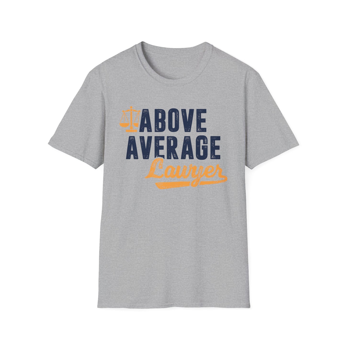 Above Average Lawyer Men's  Softstyle T-Shirt