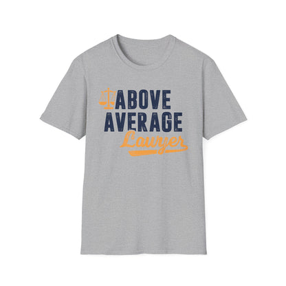 Above Average Lawyer Men's  Softstyle T-Shirt