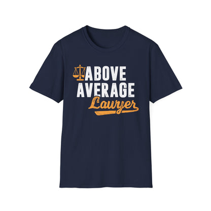 Above Average Lawyer Men's  Softstyle T-Shirt
