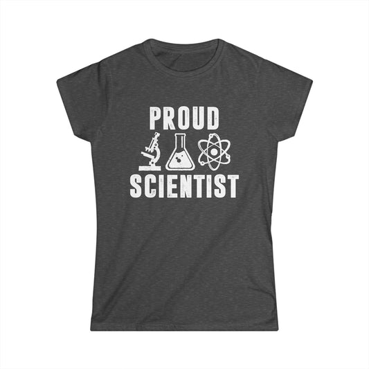 Proud Scientist Women's Softstyle T-Shirt