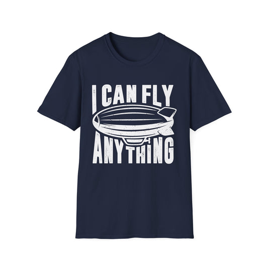 I Can Fly Anything Men's  Softstyle T-Shirt