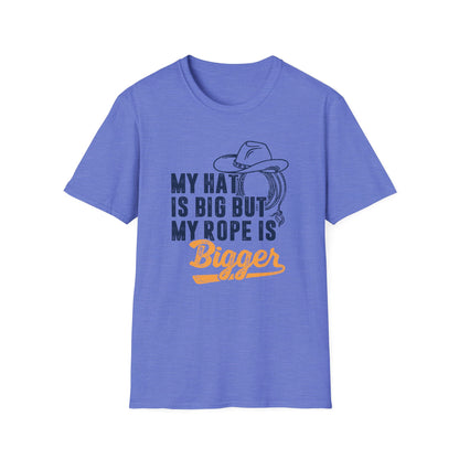My Hat is Big but My Rope is Bigger Men's Softstyle T-Shirt