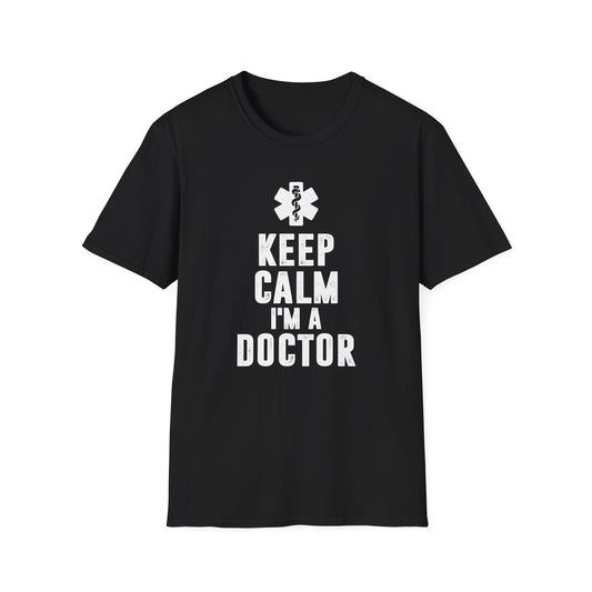 Keep Calm I'm a Doctor Men's  Softstyle T-Shirt
