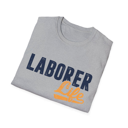 Laborer Life Men's Softstyle T-Shirt