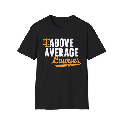 Above Average Lawyer Men's  Softstyle T-Shirt