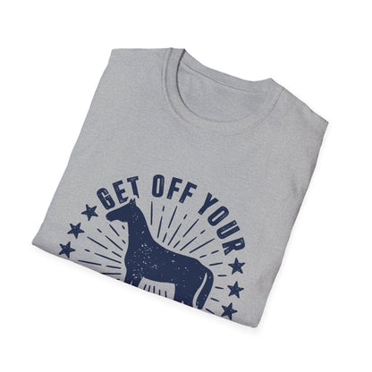 Get off your High Horse Men's  Softstyle T-Shirt