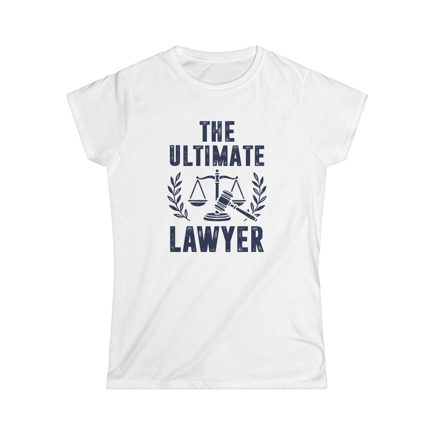The Ultimate Lawyer Women's Softstyle T-Shirt