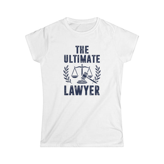 The Ultimate Lawyer Women's Softstyle T-Shirt