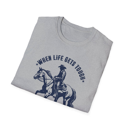 When Life Gets Tough Cowboy Up Men's  Softstyle T-Shirt