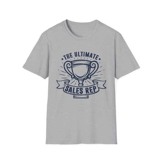 The Ultimate Sales Rep Men's Softstyle T-Shirt