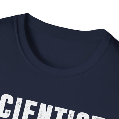 Scientist No Excuses Men's  Softstyle T-Shirt