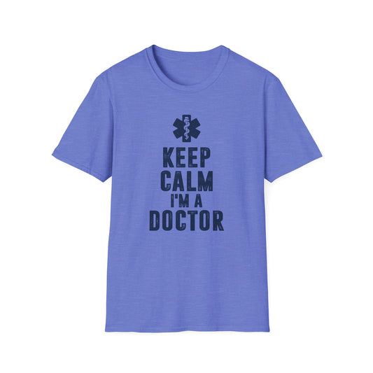 Keep Calm I'm a Doctor Men's  Softstyle T-Shirt