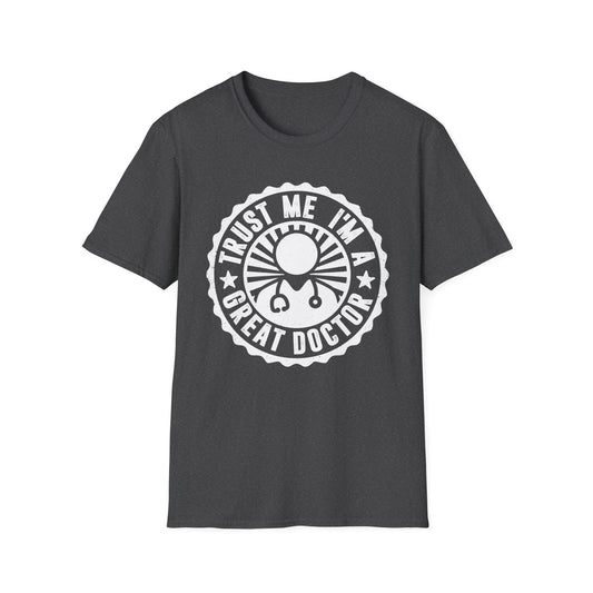 Trust Me, I'm a Great Doctor Men's  Softstyle T-Shirt