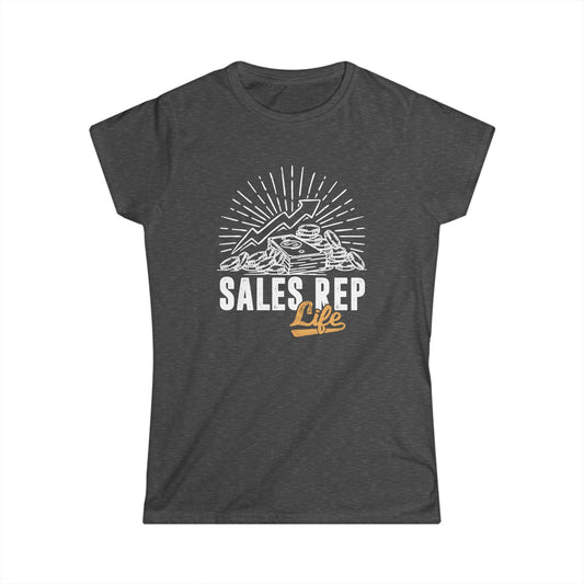 Sales Rep Life Women's Softstyle T-Shirt