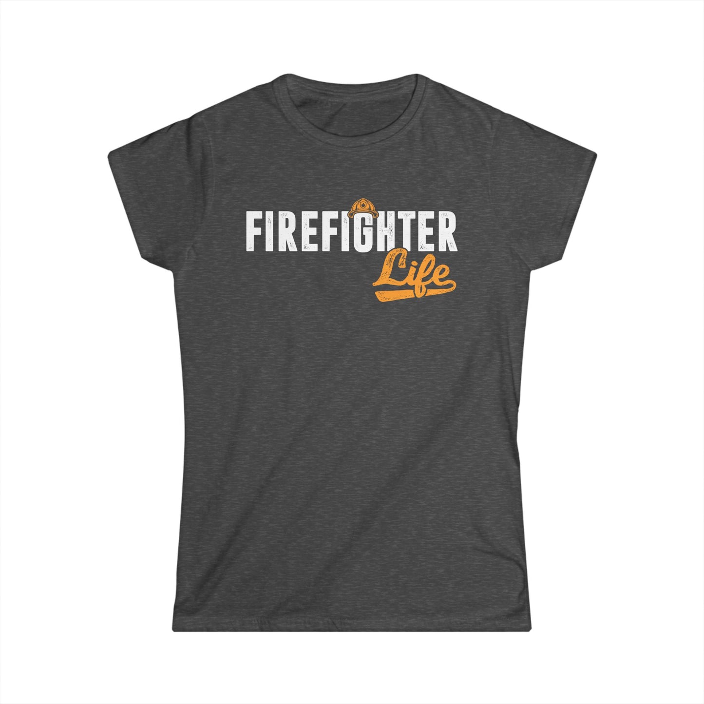 Firefighter Life Women's Softstyle T-Shirt
