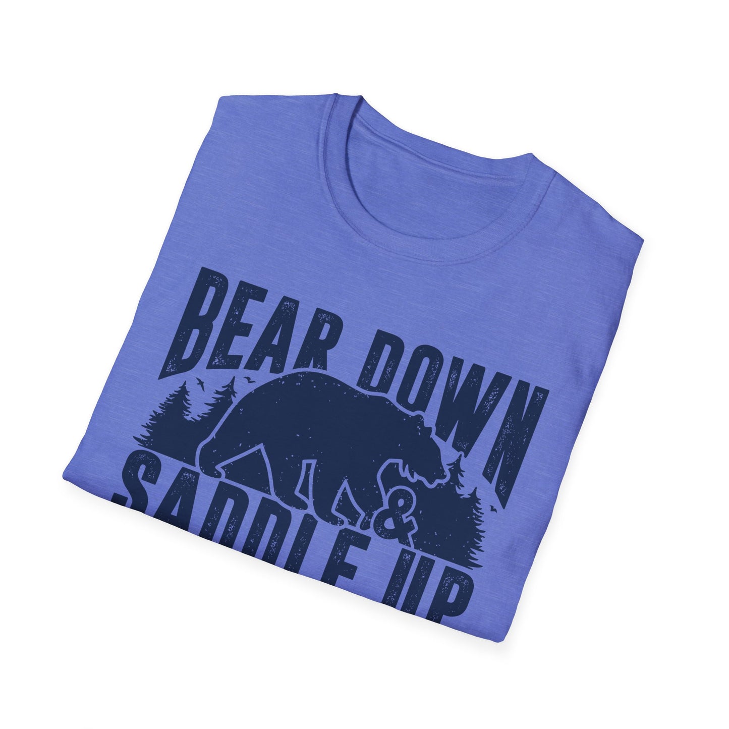 Bear Down and Saddle Up Men's Softstyle T-Shirt