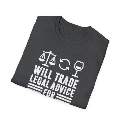 Will Trade Legal Advice for Wine Men's  Softstyle T-Shirt