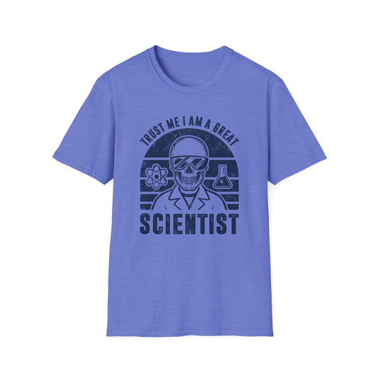 Trust Me, I am a Great Scientist Men's Softstyle T-Shirt