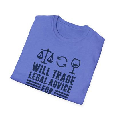 Will Trade Legal Advice for Wine Men's  Softstyle T-Shirt