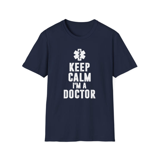 Keep Calm I'm a Doctor Men's  Softstyle T-Shirt