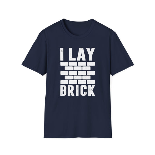 I Lay Brick Men's  Softstyle T-Shirt