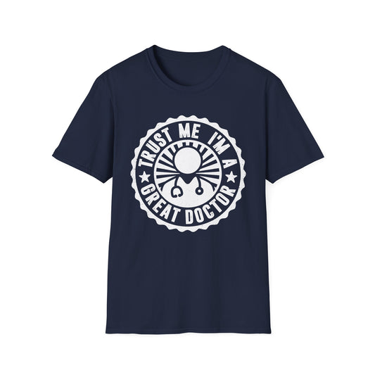 Trust Me, I'm a Great Doctor Men's  Softstyle T-Shirt