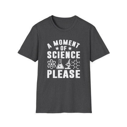 A Moment of Science Please Men's  Softstyle T-Shirt
