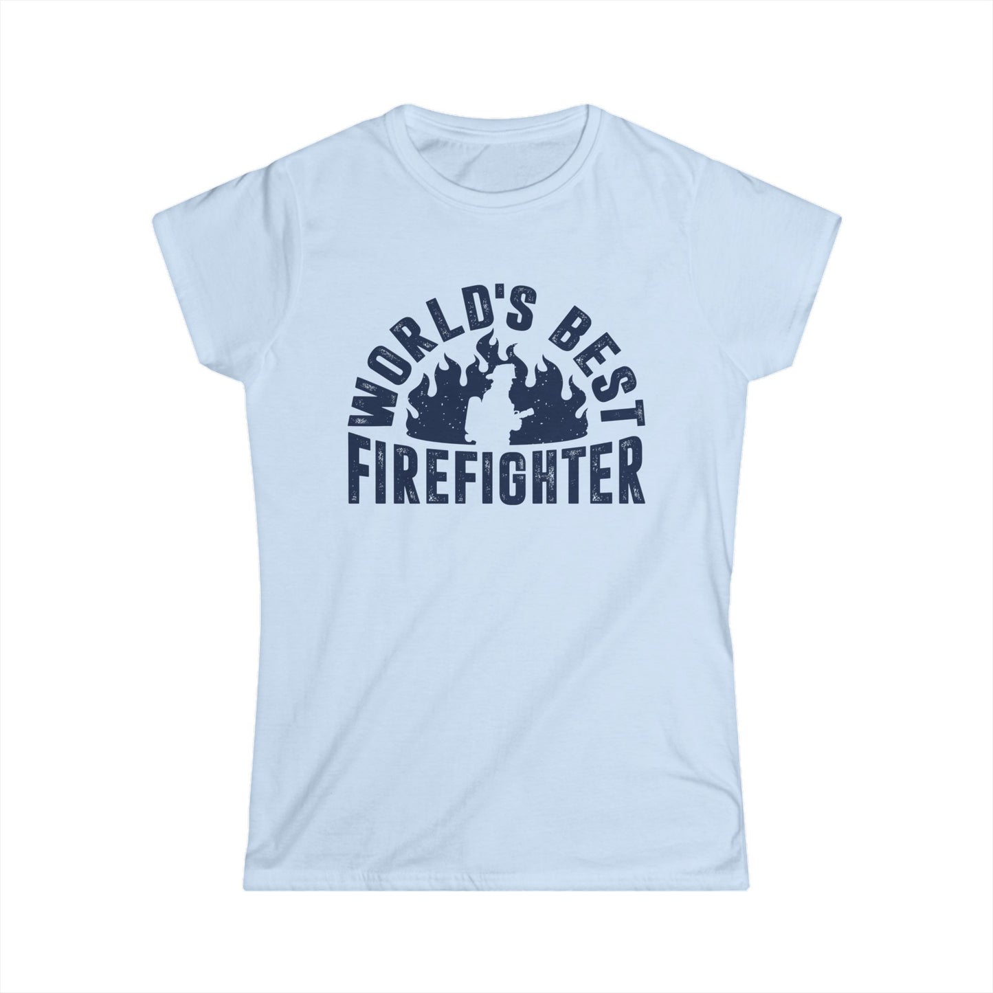 World's Best Firefighter Women's Softstyle T-Shirt