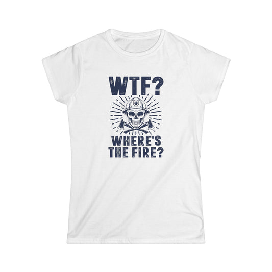 Where's the Fire Women's Softstyle T-Shirt