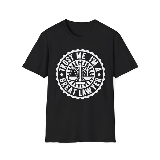 Trust Me I'm a Great Lawyer Men's  Softstyle T-Shirt