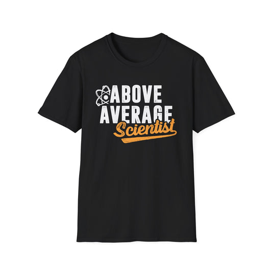 Above Average Scientist Men's  Softstyle T-Shirt