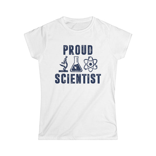 Proud Scientist Women's Softstyle T-Shirt