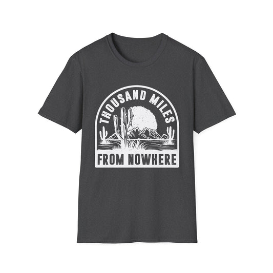 Thousand Miles from Nowhere Men's  Softstyle T-Shirt